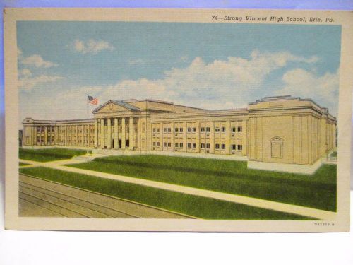 1930s POSTCARD &#034; STRONG VINCENT HIGH SCHOOL &#034; , ERIE PA