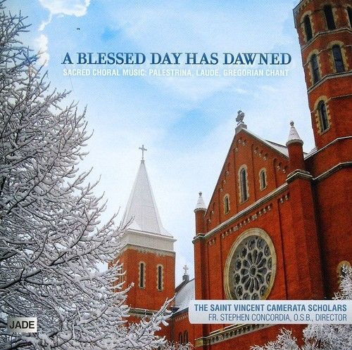 Saint vincent camerata scholars - blessed day has dawned [cd new]