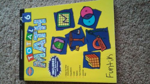 Total Math, Grade 6 by Vincent Douglas, School Specialty Publishing Staff and...