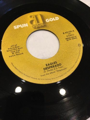 The Eagles - Desperado / Outlaw Man 45 rpm 7&#034; vinyl E-45129 EX