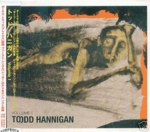Todd hannigan - volume 1 - japan cd - new digipak