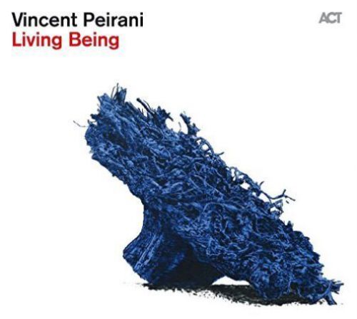 &#034;Peirani, Vincent&#034;-Living Being (UK IMPORT) CD NEW