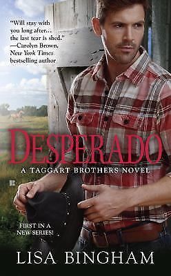 A taggart brothers novel ser.: desperado 1 by lisa bingham (2015, paperback)