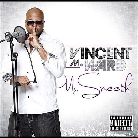 Vincent M. Ward - Ms. Smooth [CD New]