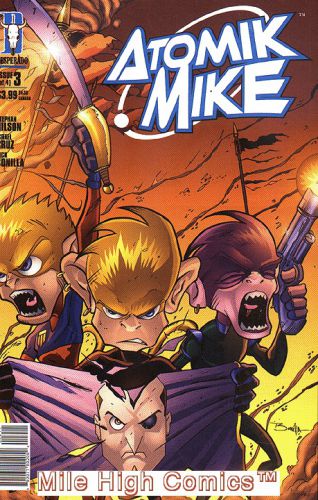 ATOMIK MIKE (DESPERADO PUBLISHING) (2007 Series) #3 Near Mint Comics Book