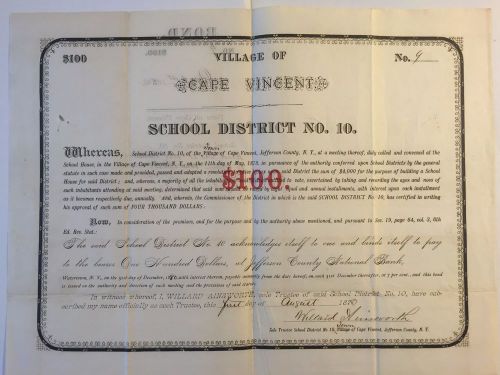 1878 Village of Cape Vincent New York $100 Bond Signed by Willard Ainsworth RARE