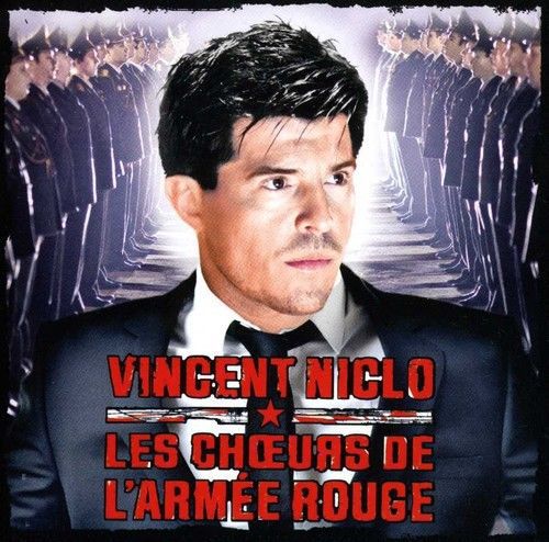 Vincent Niclo &amp; Les Choeurs De L&#039;Armee Rouge - Opera Rouge [CD New]