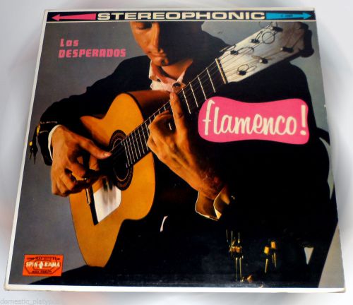 Rare LOS DESPERADOS Spin-O-Rama FLAMENCO! Stereo LP, Fado, Castilian Spanish
