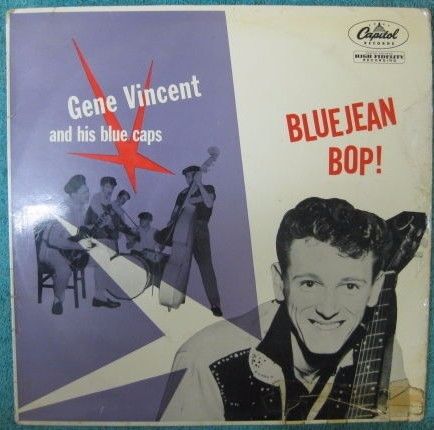 Gene vincent &amp; his blue caps- blue jean bop! 1956 uk 1st pressing- t 764 rare!