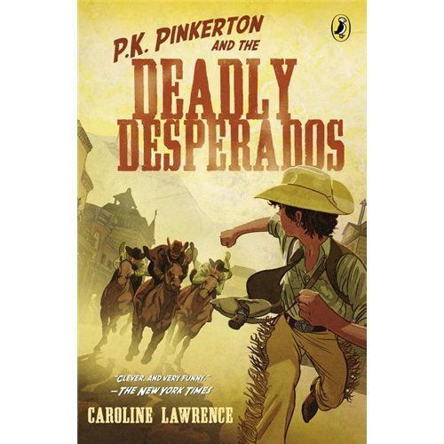 P.k. pinkerton and the deadly desperados