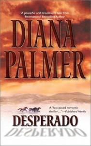 Desperado - diana palmer - mira - good - paperback