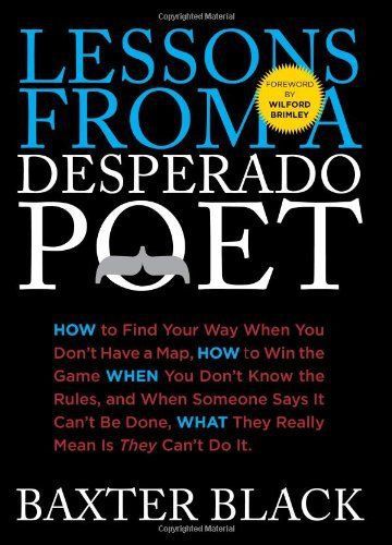 Used (gd) lessons from a desperado poet: how to find your way when you don&#039;t hav