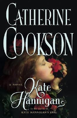 Kate Hannigan: A Novel (Cookson, Catherine)-ExLibrary