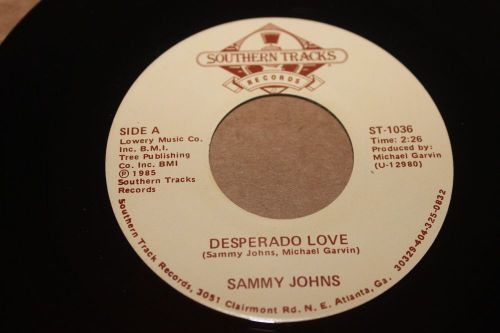 Sammy Johns Desperado Love b/w All Wrapped Up In 45 From Publishing Co Vault M