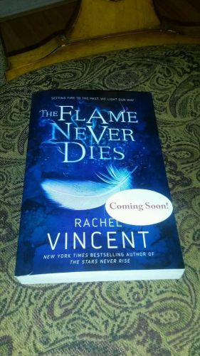 Arc The Flame never dies Rachel Vincent Young adult teen