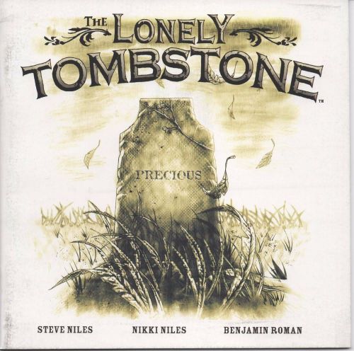The Lonely Tombstone TPB/Steve &amp; Nikki Niles/Roman/2005 Image/Desperado Comics