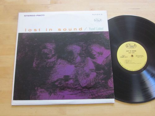 Yusef Lateef - Lost In Sound LP Charlie Parker Stereo Vincent Pitts Cliff Jarvis