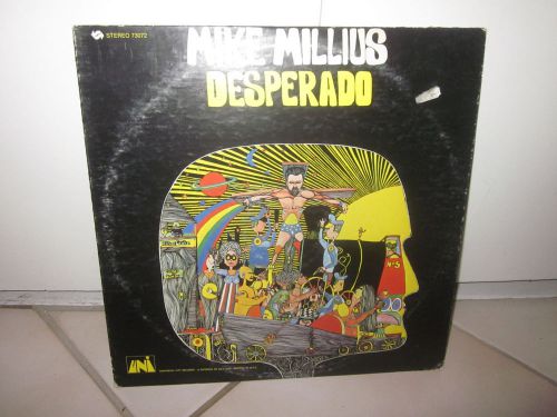 MIKE MILLIUS - DESPERADO LP