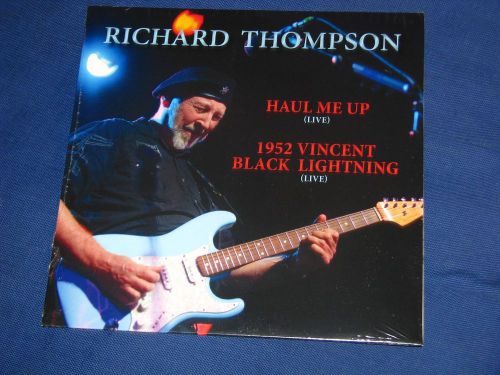 RICHARD THOMPSON HAUL ME UP / 1952 VINCENT BLACK LIGHTNING 2012 RSD SEALED 7&#034; 45