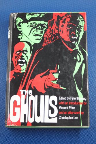 Peter Haining THE GHOULS 18 horror stories 1971 Vincent Price, Christopher Lee *