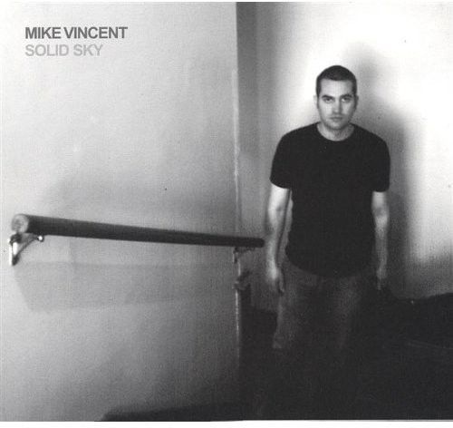 Solid Sky - Mike Vincent (CD Used Very Good)