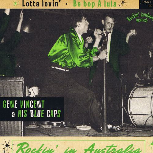 Gene vincent - lotta lovin&#039; / be-bop-a-lula (new 45rpm - live in australia 1957)