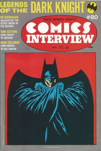 Comics Interview #80/Legends of the Dark Knight/Ed Hannigan/Tom Sutton
