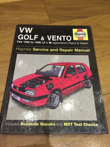 Haynes Workshop Manual (Ref 3097) VW Golf &amp; Vento 92 to 96 J to N Reg