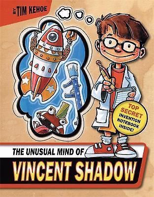 Vincent Shadow: The Unusual Mind of Vincent Shadow 1 by Tim Kehoe (2009,...